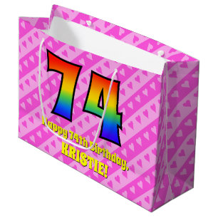 74th Birthday: Pink Stripes & Hearts, Rainbow # 74 Large Gift Bag