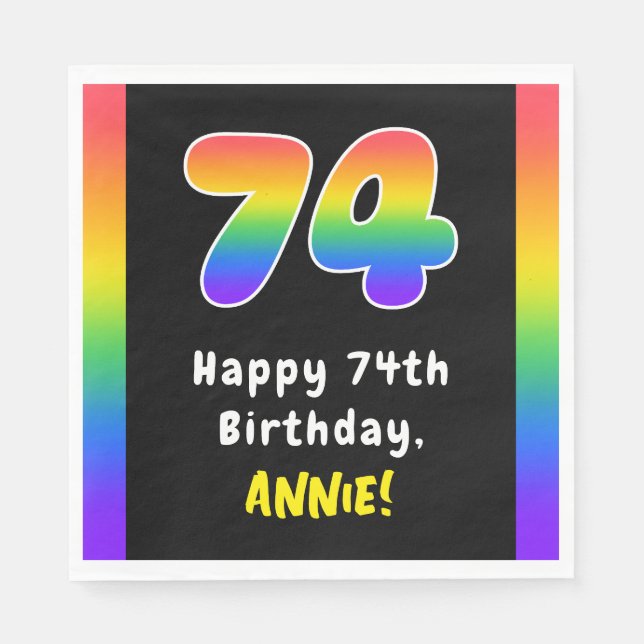 74th Birthday: Rainbow Spectrum # 74, Custom Name Napkin (Front)
