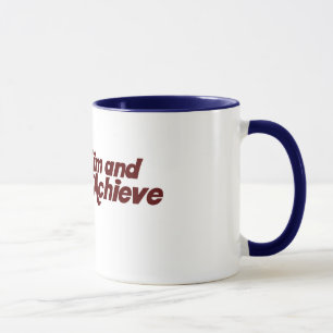 75: Aim and Achieve Mug