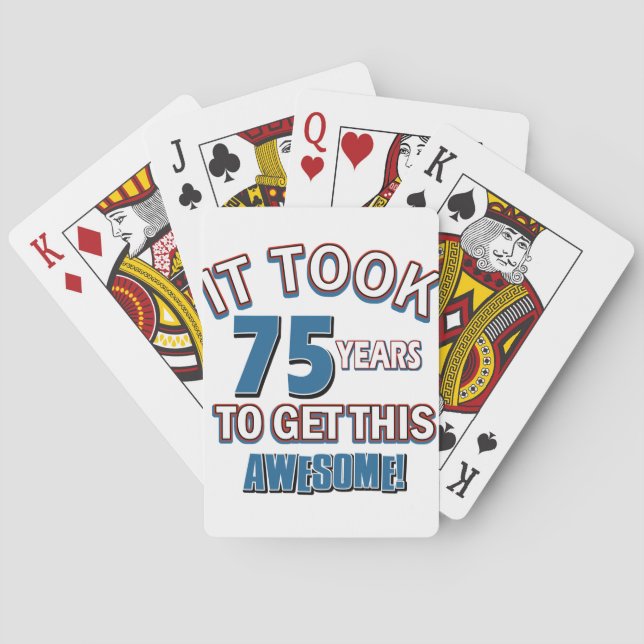75 year old birthday designs playing cards (Back)