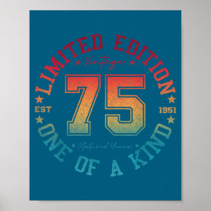 75 Year Old Vintage 1951 Limited Edition 75th Birt Poster
