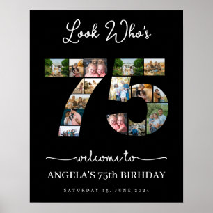 75 years old look who's 75 birthday party poster