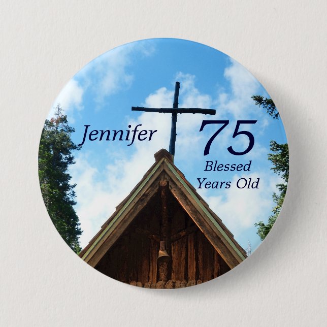 75 Years Old, Old Country Church Button Pin (Front)