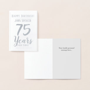 75 Years Old. Stylish Design. Foil Card