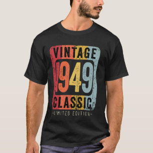 75 Years Old Vintage 1949 75th Birthday Decoration T-Shirt
