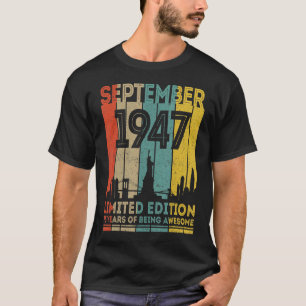 75 Years Old  Vintage September 1947 75th Birthday T-Shirt