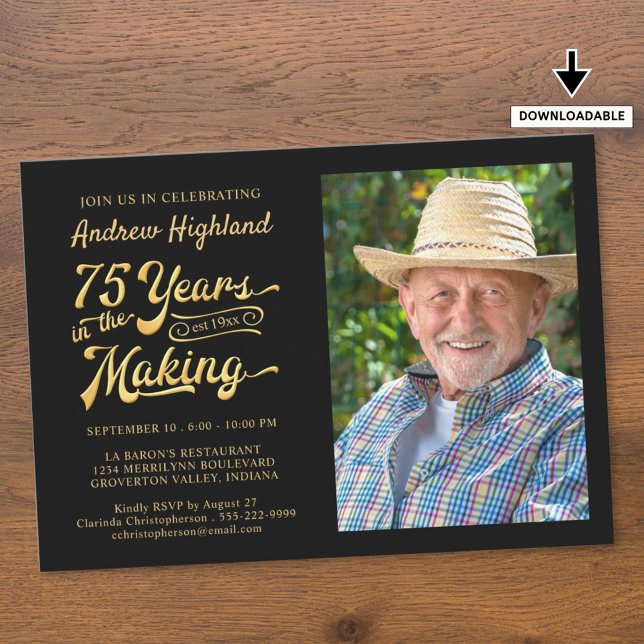 75th Birthday 75 YEARS IN THE MAKING Black Gold Invitation (Creator Uploaded)