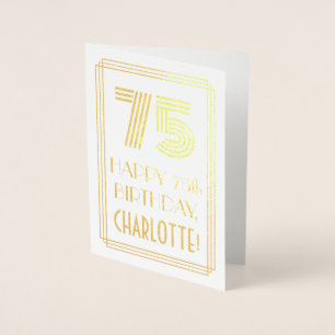 75th Birthday - Art Deco Inspired Look "75" & Name Foil Card