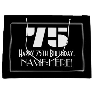 75th Birthday ~ Art Deco Inspired Look "75" + Name Large Gift Bag