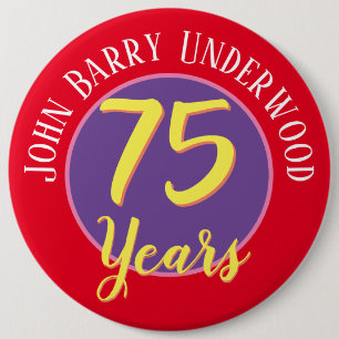 75th Birthday Badge to Personalise.