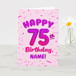 75th Birthday, Balloon Number, Customisable Name Card