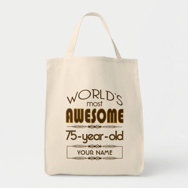 75th Birthday Celebration World Best Fabulous Tote Bag (Front)