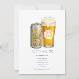 75th Birthday Cold One for the Old One  Invitation