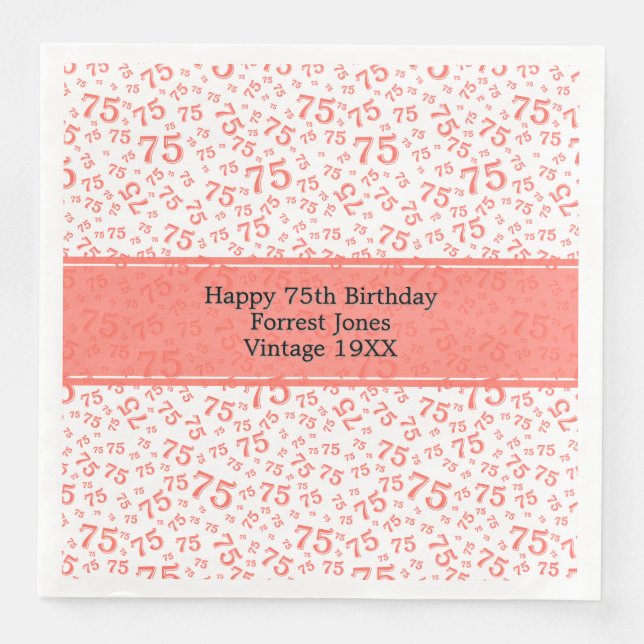 75th Birthday Cool Number Pattern Coral/White Napkin (Front)