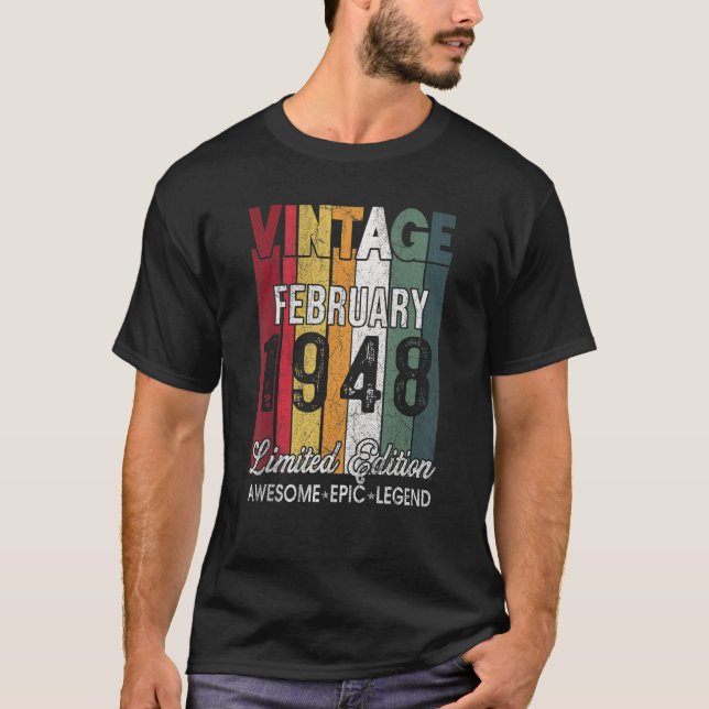 75th Birthday   February 1948   75 Yrs Old T-Shirt (Front)