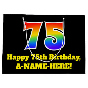 75th Birthday ~ Fun, Colourful, Vibrant, Rainbow 7 Large Gift Bag
