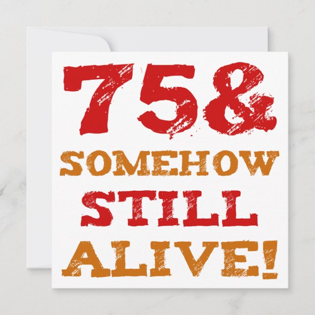 75th Birthday Gag Gift Card (Front)