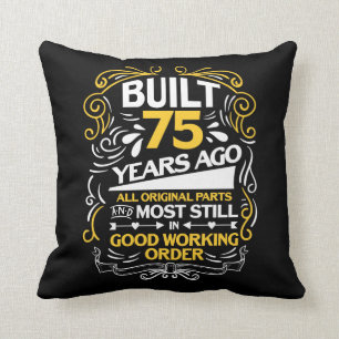 75th Birthday Gift for a 75 year old Cushion