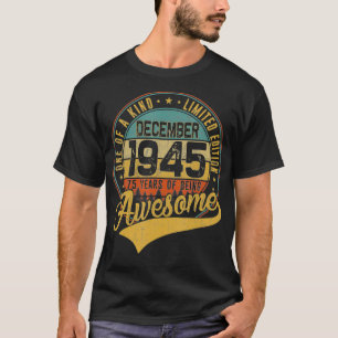 75th Birthday Gift Retro December 1945 75 Yrs Old  T-Shirt