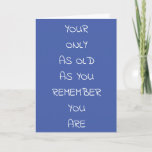 **75th BIRTHDAY** HUMOR FOR FRIENDS AND FAMILY Card<br><div class="desc">YOU CAN CHANGE THE "AGE OF COURSE" AND THE "VERSE" AND I MAKING "OTHER AGES" RIGHT HERE AT THIS STORE :)   THANK YOU FOR STOPPING BY ONE OF MY EIGHT STORES!!!!</div>
