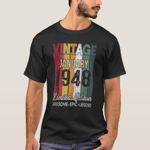 75th Birthday   January 1948   75 Yrs Old T-Shirt
