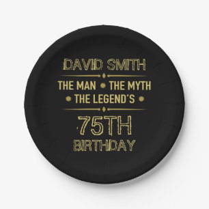 75th Birthday Man Myth Legend Paper Plate