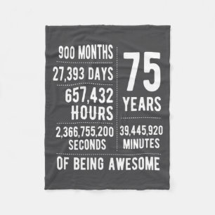 75th Birthday Men Women Funny 75 Years Old Fleece Blanket