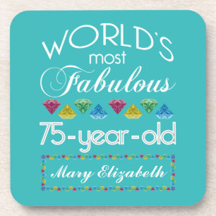75th Birthday Most Fabulous Colourful Gem Coaster