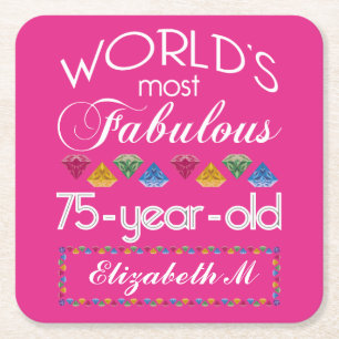 75th Birthday Most Fabulous Colourful Gems Pink Square Paper Coaster