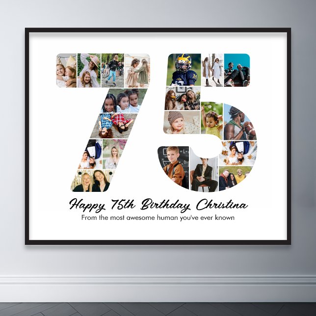 75th Birthday Number 75 Photo Collage Anniversary Poster (75th birthday number 75 photo collage)