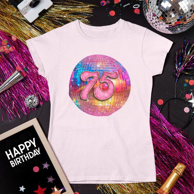 75th Birthday Party Gold Pink Glitter Disco Ball T-Shirt (Creator Uploaded)