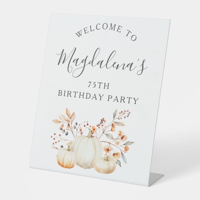75th Birthday Party Pumpkin Fall Leaves Welcome Pedestal Sign (Front)