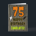 75th Birthday: Spooky Halloween Theme, Custom Name Card<br><div class="desc">The front of this scary and spooky Halloween birthday themed greeting card design features a large number "75", along with the message "HAPPY BIRTHDAY, ", and a customizable name. There are also depictions of a bat and a ghost on the front. The inside features an editable birthday greeting message, or...</div>