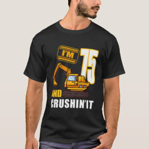75Th Birthday Vehicles Construction Excavator 75 Y T-Shirt