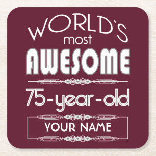 75th Birthday Worlds Best Fabulous Dark Red Maroon Square Paper Coaster