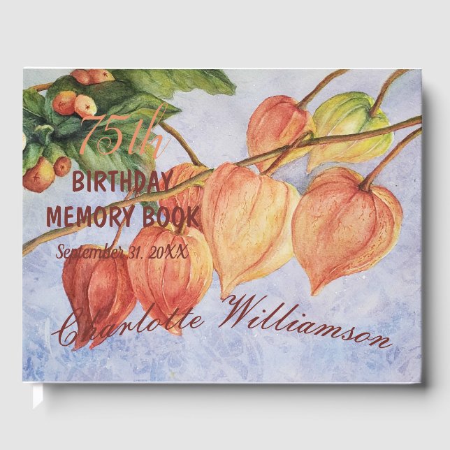 75th Chinese Lantern Floral Birthday Memory Guest Book (Front)