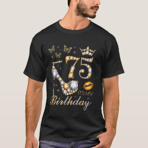 75th It's My Birthday Party 75 Years Old 75th B-da T-Shirt