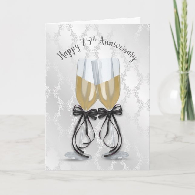 75th Wedding Anniversary Champagne Toast  Card (Front)