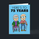 75th Wedding Anniversary Growing Old Card<br><div class="desc">Here's To 75 Years Of Growing Old Together cute 75th Wedding Anniversary card. Great for a 75th Wedding Anniversary.</div>
