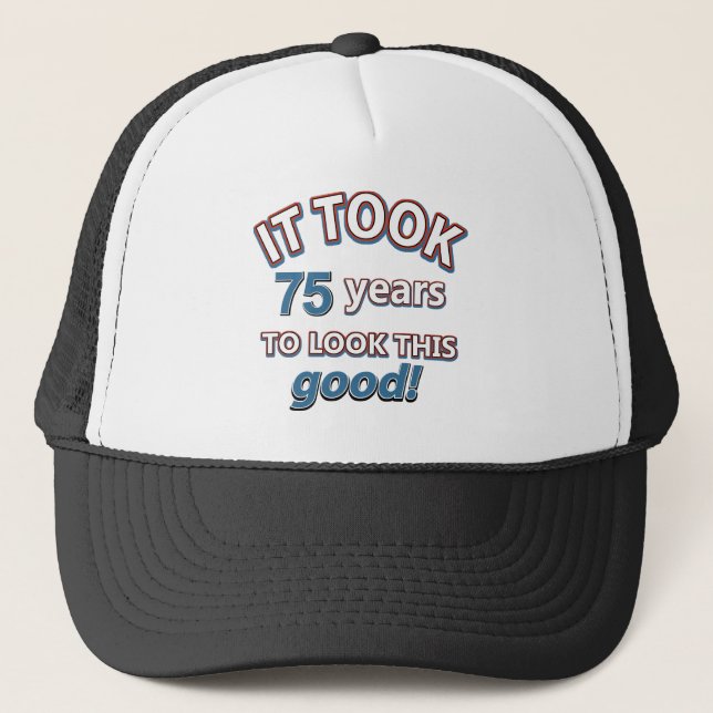 75th year birthday designs trucker hat (Front)