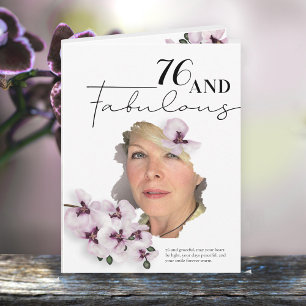 76 & Fabulous Orchid Photo Birthday Greeting Card