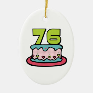 76 Year Old Birthday Cake Ceramic Tree Decoration