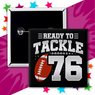76 Year Old Tackle Football Party 76th Birthday 15 Cm Square Badge