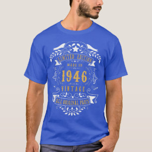 76 Years Old 76th Birthday Made Born in 1946 Men W T-Shirt