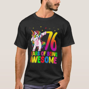 76 Years Old Birthday Unicorn Dabbing 76Th Birthda T-Shirt