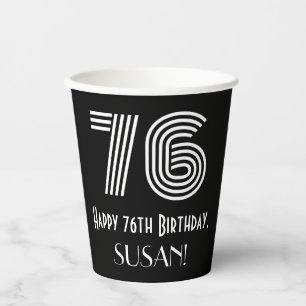 76th Birthday — Art Deco Inspired Look “76” + Name Paper Cups