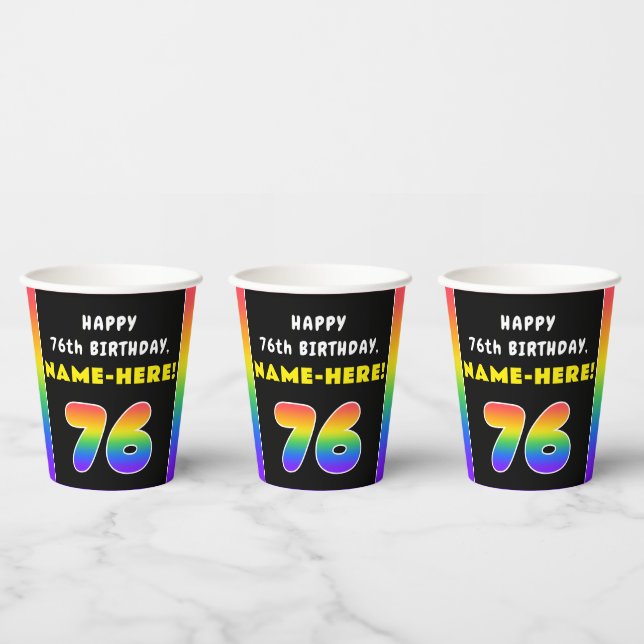 76th Birthday: Colourful Rainbow # 76, Custom Name Paper Cups (Multi)