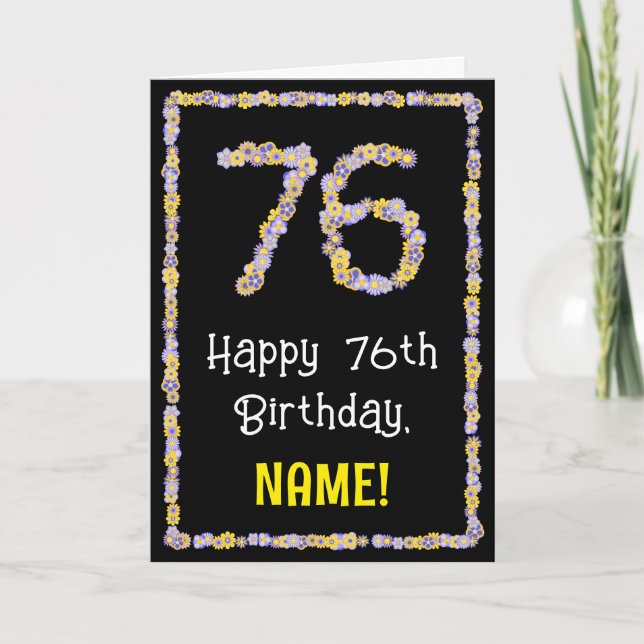 76th Birthday: Floral Flowers Number, Custom Name Card (Front)
