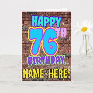 76th Birthday - Fun, Urban Graffiti Inspired Look Card