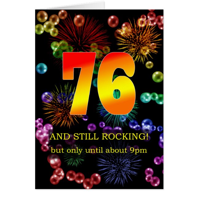 76th Birthday Still Rocking (Front)